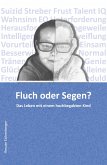 Fluch oder Segen? (eBook, ePUB)