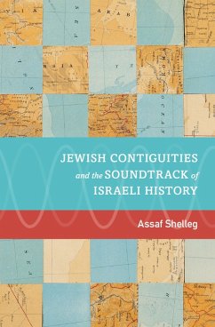 Cover Jewish Contiguities and the Soundtrack of Israeli History (eBook, PDF)