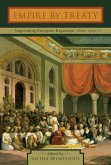Empire by Treaty (eBook, PDF)