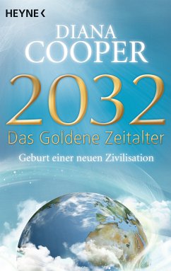 2032 - Das Goldene Zeitalter (eBook, ePUB) - Cooper, Diana