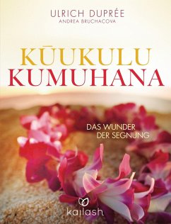 Kukulu Kumuhana (eBook, ePUB) - Duprée, Ulrich; Bruchacova, Andrea