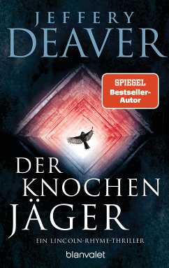 Der Knochenjäger / Lincoln Rhyme Bd.1 (eBook, ePUB) - Deaver, Jeffery