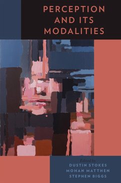 Perception and Its Modalities (eBook, PDF)