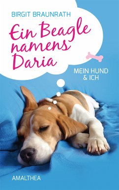 Ein Beagle namens Daria (eBook, ePUB) - Braunrath, Birgit