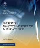 Emerging Nanotechnologies for Manufacturing (eBook, ePUB)