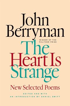 The Heart Is Strange (eBook, ePUB) - Berryman, John