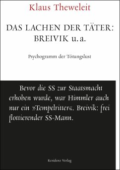 Das Lachen der Täter: Breivik u.a. (eBook, ePUB) - Theweleit, Klaus