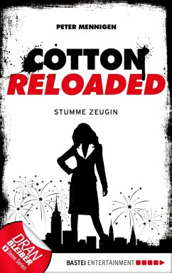 Stumme Zeugin / Cotton Reloaded Bd.27 (eBook, ePUB) - Mennigen, Peter