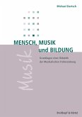 Mensch, Musik, Bildung (eBook, ePUB)