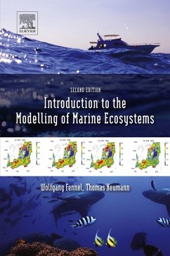 Introduction to the Modelling of Marine Ecosystems (eBook, ePUB) - Fennel, W.; Neumann, T.