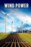 Wind Power Politics and Policy (eBook, PDF)