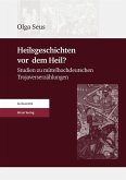 Heilsgeschichten vor dem Heil? (eBook, PDF)