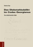 Das Diebstahlsdelikt im Codex Georgianus (eBook, PDF)