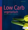 Low Carb vegetarisch (eBook, PDF) - Bild 1