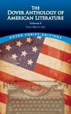 The Dover Anthology of American Literature, Volume II (eBook, ePUB)