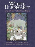 The White Elephant and Other Tales from India (eBook, ePUB)