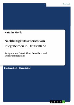 Nachhaltigkeitskriterien von Pflegeheimen in Deutschland (eBook, PDF) - Molik, Katalin
