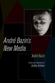 Andre Bazin's New Media (eBook, ePUB)