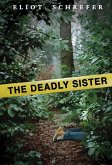 The Deadly Sister (eBook, ePUB)