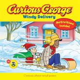 Curious George Windy Delivery (eBook, ePUB) Curious George Windy Delivery (eBook, ePUB)
