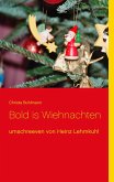 Bold is Wiehnachten Bold is Wiehnachten