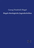 Hegels theologische Jugendschriften