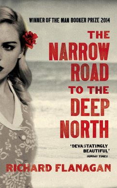 The Narrow Road to the Deep North - Flanagan, Richard