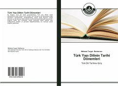 Türk Yaz¿ Dilinin Tarihi Dönemleri - Berbercan, Mehmet Turgut