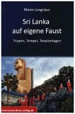 Sri Lanka auf eigene Faust Sri Lanka auf eigene Faust