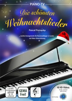Piano-TV: Die schönsten Weihnachtslieder, m. 1 DVD-ROM - Pomaska, Pascal