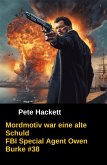 Mordmotiv war eine alte Schuld (eBook, ePUB)
