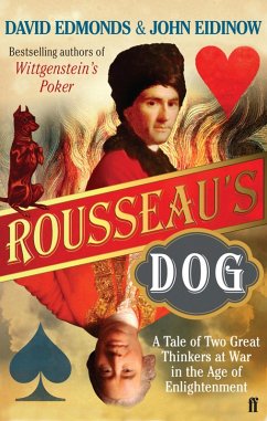 Rousseau's Dog (eBook, ePUB) - Edmonds, David; Eidinow, John