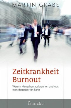 Zeitkrankheit Burnout (eBook, ePUB) - Grabe, Martin