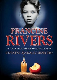 Ostatni zjadacz grzechu (eBook, ePUB) - Rivers, Francine