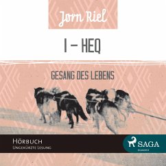 Gesang des Lebens, Folge 1: HEQ (Ungekürzt) (MP3-Download) - Riel, Jørn