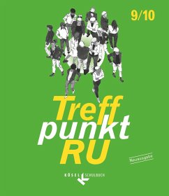 Treffpunkt RU. 9./10. Schuljahr. Neuausgabe - Trendelkamp, Maria;Bamming, Reinhard;Schladoth, Paul