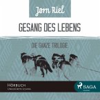Gesang des Lebens - Die gesamte Trilogie: Folgen 1-3 (Ungekürzt) (MP3-Download)