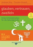 Interreligiös-dialogisches Lernen: ID - Sekundarstufe I - Band 6: 9./10. Schuljahr / Interreligiös-dialogisches Lernen Bd.6