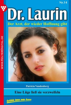 Dr. Laurin 14 – Arztroman (eBook, ePUB) - Vandenberg, Patricia