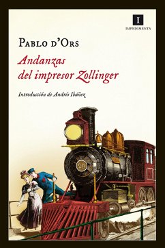 Andanzas del impresor Zollinger (eBook, ePUB) - d'Ors, Pablo