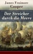 Der Streicher durch die Meere (eBook,... - Bild 1