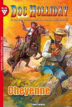 Doc Holliday 28 – Western (eBook, ePUB) - Laramy, Frank