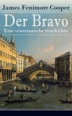 Der Bravo - Eine venezianische Geschichte (eBook, ePUB)