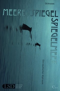 Meeresspiegel Spiegelmeer (eBook, ePUB) - DERHANK, null