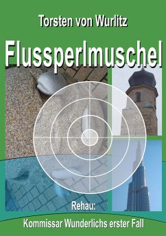 Flussperlmuschel (eBook, ePUB) - Wurlitz, Torsten von