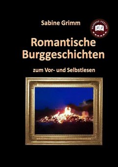 Romantische Burggeschichten (eBook, ePUB)