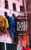 Blaues Lachen bleibt (eBook, ePUB)