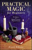 Practical Magic for Beginners (eBook, ePUB)