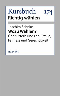 Wozu Wahlen? (eBook, ePUB) - Behnke, Joachim