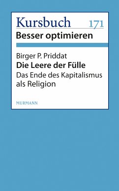 Die Leere der Fülle (eBook, ePUB) - Priddat, Birger P.